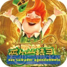 sac salvador agendamento